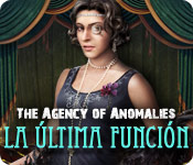 The Agency of Anomalies: La &Uacute;ltima Funci&oacute;n