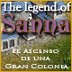 The Legend of Sanna:  El Ascenso de una Gran Colonia