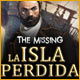 The Missing: La Isla Perdida