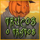Trucos o Tratos