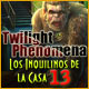 Twilight Phenomena: Los Inquilinos de la Casa 13