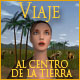 Viaje al Centro de la Tierra