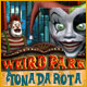 Weird Park: Tonada rota