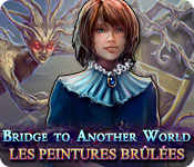 Bridge to Another World: Les Peintures Brûlées – Solution
