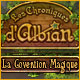 Les Chroniques d'Albian: La Convention Magique