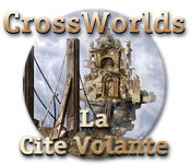 Big Fish FR crossworlds la cite volante crossworlds la cite volante 