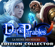 Big Fish FR dark parables la reine des neiges ec dark parables la reine des neiges ec 