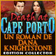 Death at Cape Porto: Un Roman de Dana Knightstone Edition Collector