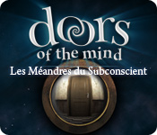 Big Fish FR doors of the mind les meandres du subconscient doors of the mind les meandres du subconscient 