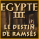 Egypte III: Le Destin de Rams&egrave;s