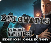 Enigmatis: Les Arcanes de Maple Creek Edition Collector