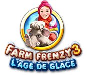 Big Fish FR farm frenzy 3 lage de glace farm frenzy 3 lage de glace 