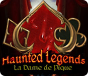 Big Fish FR haunted legends la dame de pique haunted legends la dame de pique 