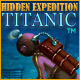 Hidden Expedition: Titanic &trade;