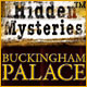 Hidden Mysteries &reg;: Buckingham Palace 