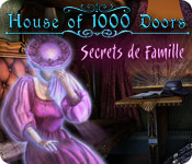 Big Fish FR house of 1000 doors secrets de famille house of 1000 doors secrets de famille 