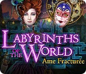 Labyrinths of the World: Ame Fracturée – Solution