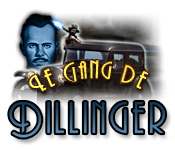 Big Fish FR le gang de dillinger le gang de dillinger 