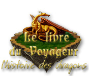 Big Fish FR le livre du voyageur lhistoire des dragons le livre du voyageur lhistoire des dragons 