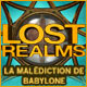 Lost Realms: La Mal&eacute;diction de Babylone