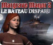 Big Fish FR margrave manor 2 le bateau disparu margrave manor 2 le bateau disparu 