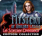 Mystery of Unicorn Castle : Le Sorcier Dresseur Edition Collector Mystery of Unicorn Castle : Le Sorcier Dresseur Edition Collector
