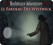 Big Fish FR nightmare adventures le fardeau des wystwick nightmare adventures le fardeau des wystwick 