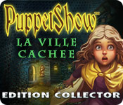 Big Fish FR puppetshow la ville cachee edition collector puppetshow la ville cachee edition collector 