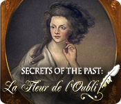 Big Fish FR secrets of the past la fleur de l oubli secrets of the past la fleur de l oubli 