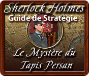 Big Fish FR sherlock holmes mystere du tapis persan guide sherlock holmes mystere du tapis persan guide 