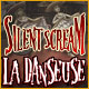 Silent Scream: La Danseuse
