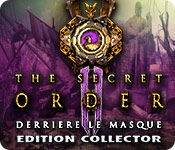 The Secret Order: Derrière le Masque Edition Collector The Secret Order: Derrière le Masque Edition Collector