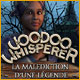 Voodoo Whisperer: La Mal&eacute;diction d'une L&eacute;gende