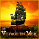 Voyage en Mer