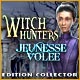 Witch Hunters: Jeunesse Vol&eacute;e Edition Collector