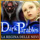 Dark Parables: La regina delle nevi