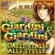 Giardini e Giardini: Dalle stalle alle stelle