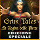 Grim Tales: La Regina delle Pietre Edizione Speciale
