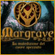 Margrave: La maledizione del cuore spezzato