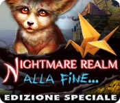Nightmare Realm Alla fine Edizione Speciale [ITA]