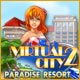 遊ぶ バーチャルシティ 2: パラダイスリゾート - タイム マネージメント ゲーム