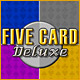 Five Card Deluxe