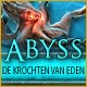 Abyss: de krochten van Eden