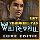 Het Verdriet van Whitewall Luxe Editie