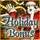 Holiday Bonus