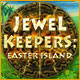Jewel Keepers: Easter Island