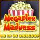 Megaplex Madness: Nu in de Bioscoop ™
