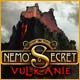 Nemo's Secret: Vulkani&euml;
