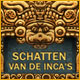 Schatten van de Inca's