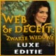 Web of Deceit: Zwarte Weduwe Luxe Editie